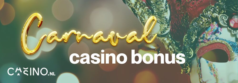 casino.nl carnaval casino bonus 
