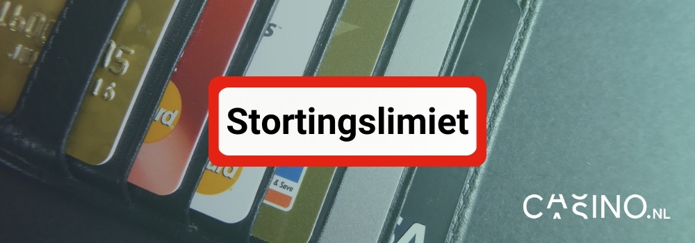 casino stortingslimiet
